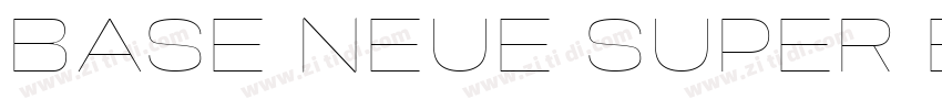 BASE NEUE SUPER EXP字体转换 BASE NEUE SUPER EXP字体转换